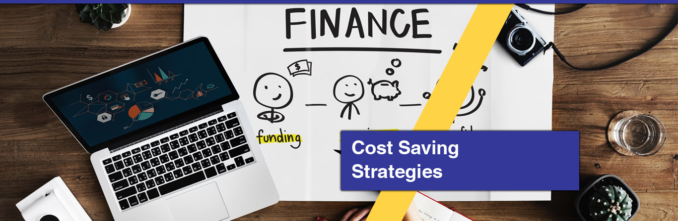Cost Saving Strategies